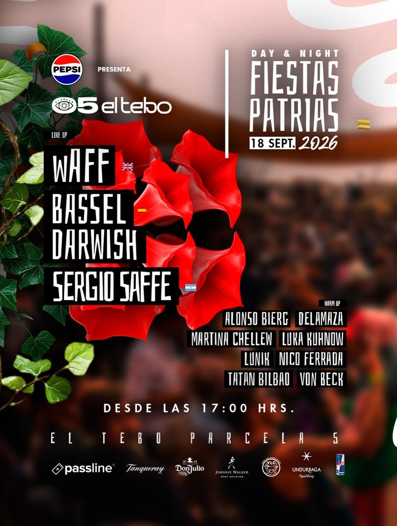 FIESTAS PATRIAS CON BASSEL DARWISH, wAFF Y SERGIO SAFFE
